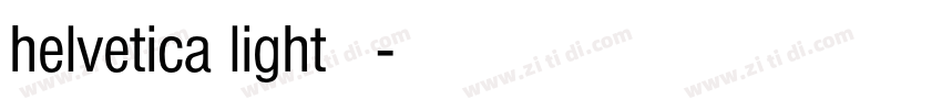 helvetica light 亮体字体转换